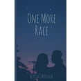 thumbnail image 1 of One More Race, (Paperback), 1 of 1