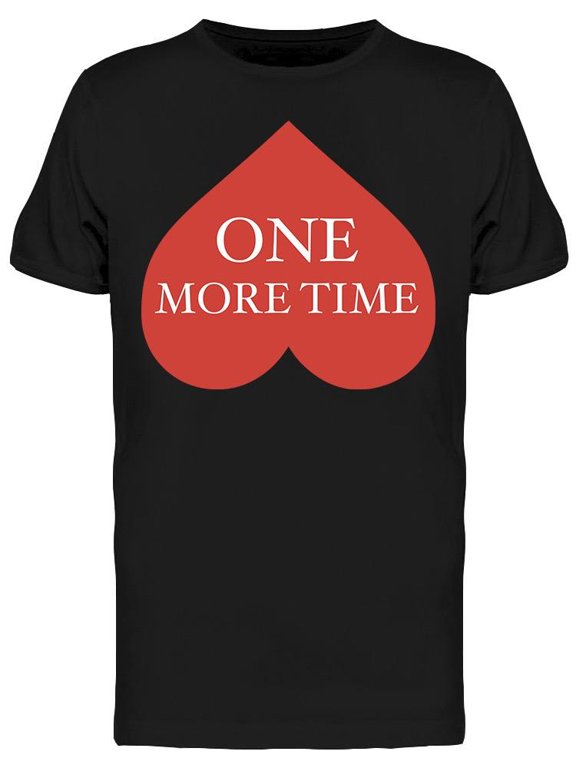 One More Tim Men's T-shirt
