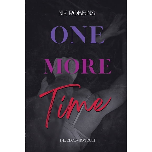 One More Time: The Deception Duet, (Paperback)