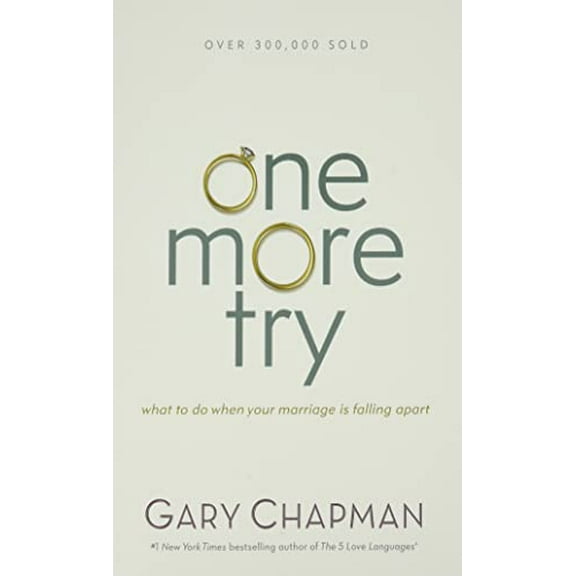 Pre-Owned One More Try: What to Do When Your Marriage Is Falling Apart (Paperback) 0802411517 9780802411518