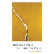 One More World Like This World, Paperback