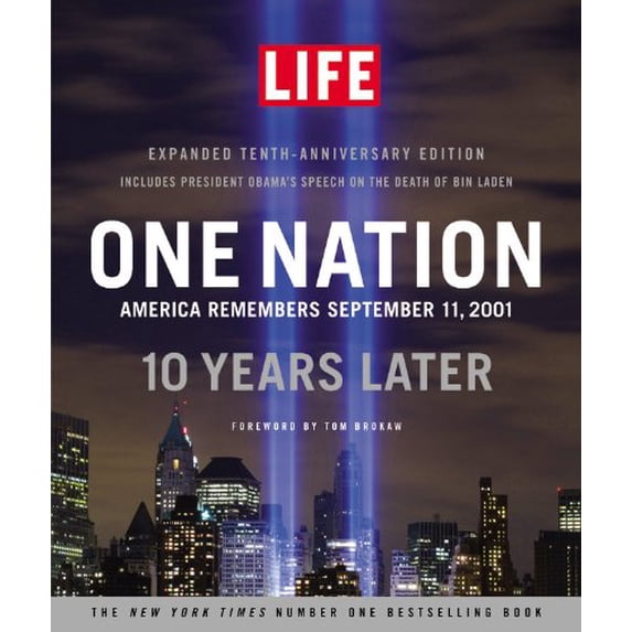 Pre-Owned One Nation: America Remembers September 11, 2001, 10 Years Later (Hardcover) 0316198021 9780316198028