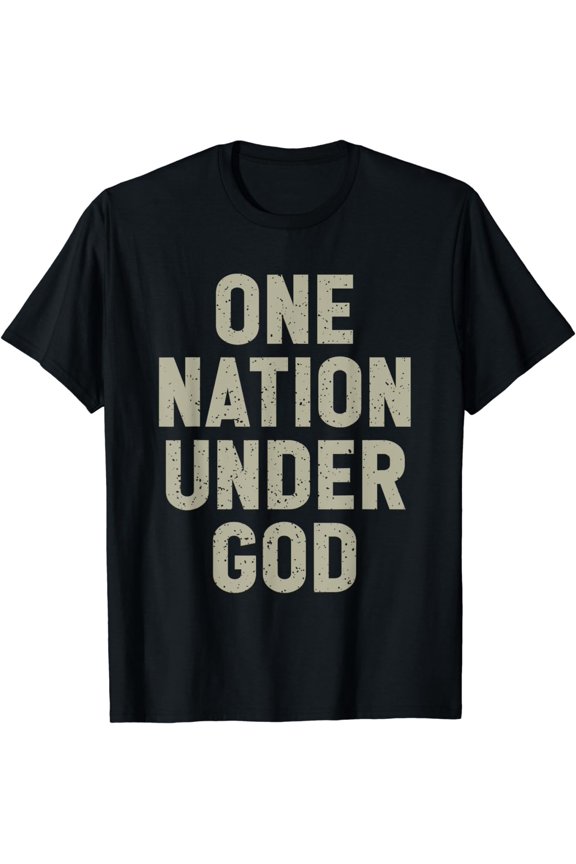 One Nation Under God Retro 4th Of July For Men Women T-Shirt