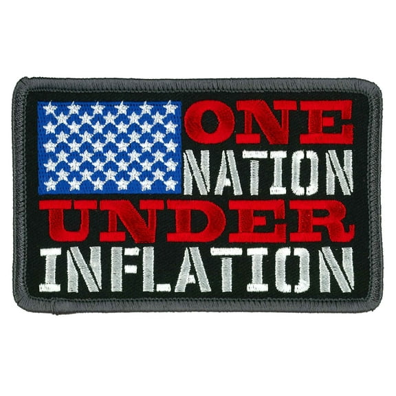 One Nation Under Inflation, High Thread Embroidered Iron-on/Sew-on Rayon Patch - 4"x3"