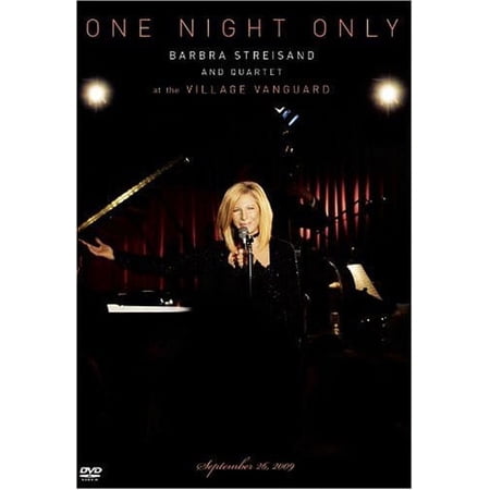 One Night Only: Barbra Streisand and Quartet at the Village Vanguard (DVD), Sony, Music & Performance