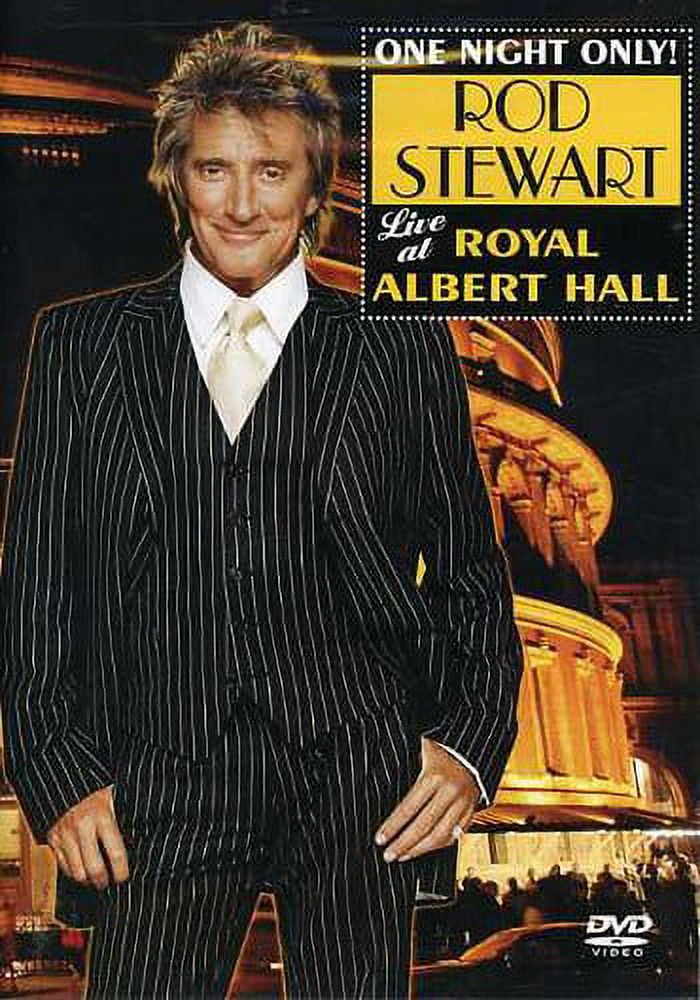 One Night Only: Rod Stewart Live at Royal Albert Hall (DVD), RCA, Music & Performance