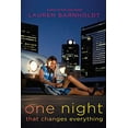 thumbnail image 1 of Pre-Owned One Night That Changes Everything (Paperback) 1442403675 9781442403673, 1 of 1
