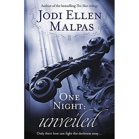 One Night: Unveiled (Paperback) by Jodi Ellen Malpas