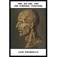 thumbnail image 1 of One, No One, and One Hundred Thousand -- Luigi Pirandello, 1 of 1