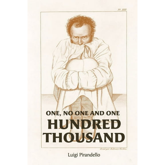One, No One, and One Hundred Thousand, (Paperback)