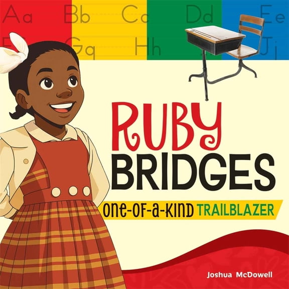 One-Of-A-Kind Ruby Bridges: One-Of-A-Kind Trailblazer, (Paperback)