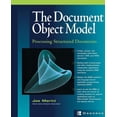 thumbnail image 1 of One-Off Document Object Model: Processing Structured Documents, (Paperback), 1 of 1