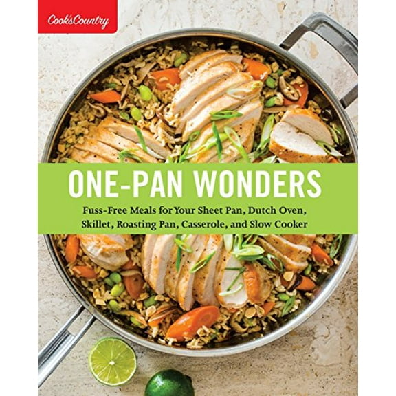 Pre-Owned One-Pan Wonders: Fuss-Free Meals for Your Sheet Pan, Dutch Oven, Skillet, Roasting Pan, Casserole, and Slow Cooker (Cook's Country) Paperback