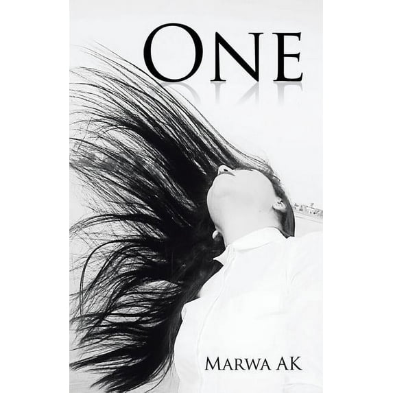 One Paperback 1482864991 9781482864991 Marwa AK