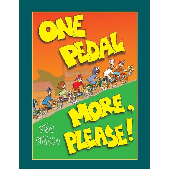 One Pedal More, Please!, (Paperback)