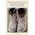 thumbnail image 1 of One Per Cent Luck: From Castle to Construction, (Paperback), 1 of 1