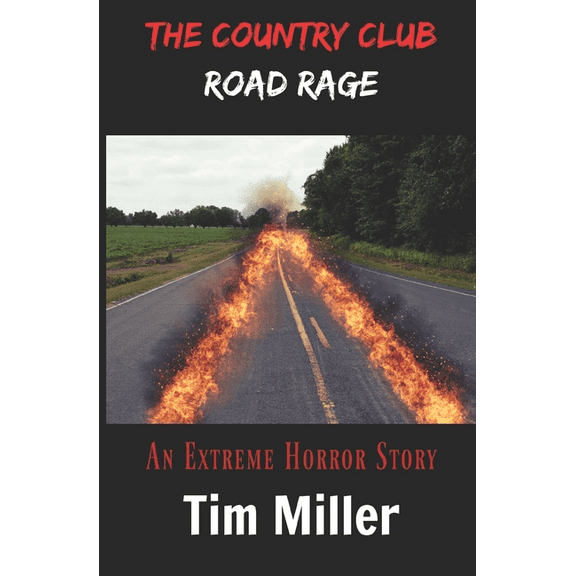 One Percent: The Country Club : Road Rage (Series #4) (Paperback)