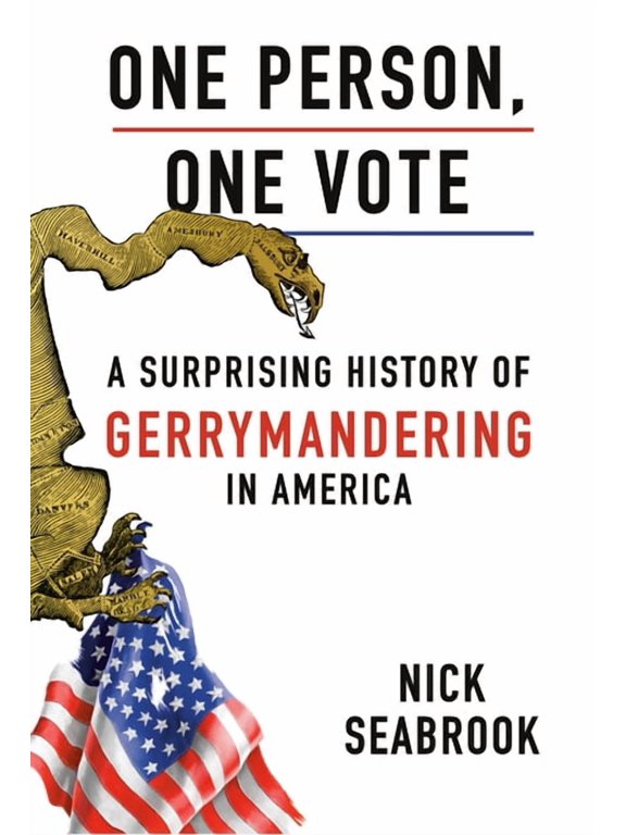 One Person, One Vote: A Surprising History of Gerrymandering in America, (Hardcover)