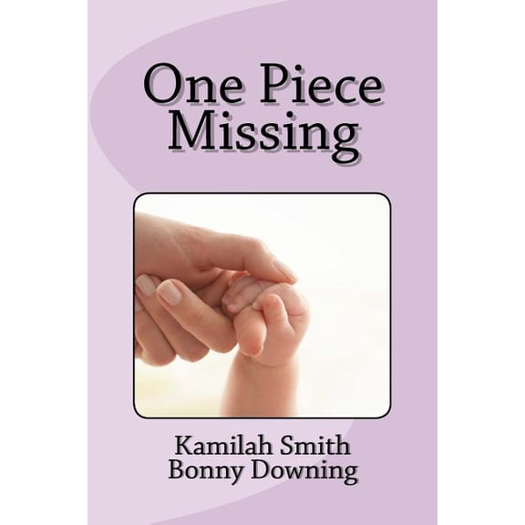One Piece Missing