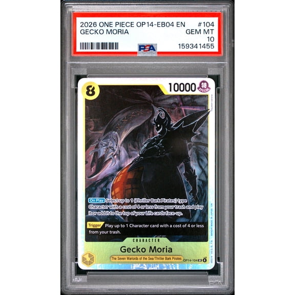 One Piece TCG, PSA Graded 10 GEM MINT, Gecko Moria 0 #104, One Piece Op14 Eb04 The Azure Sea'S Seven, Fully Encapsulated Bundle with Compatible One Piece Hard Sealed Case