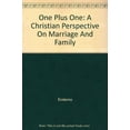 thumbnail image 1 of Pre-Owned One Plus One: A Christian Perspective on Marriage and Family, Level 3, Student Edition (Paperback) 1583311238 9781583311233, 1 of 1