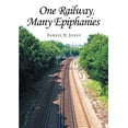 thumbnail image 1 of One Railway, Many Epiphanies, (Paperback), 1 of 1