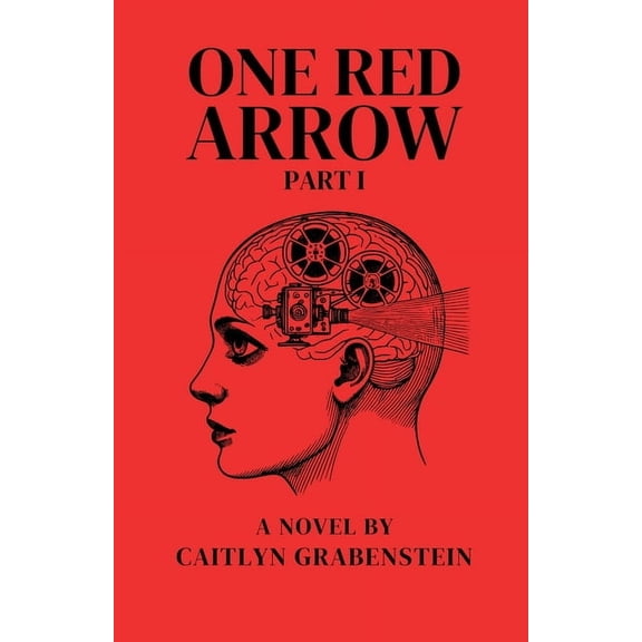 One Red Arrow, Part 1, (Paperback)