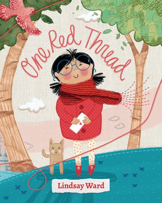 One Red Thread: A Story of Connection, (Hardcover)