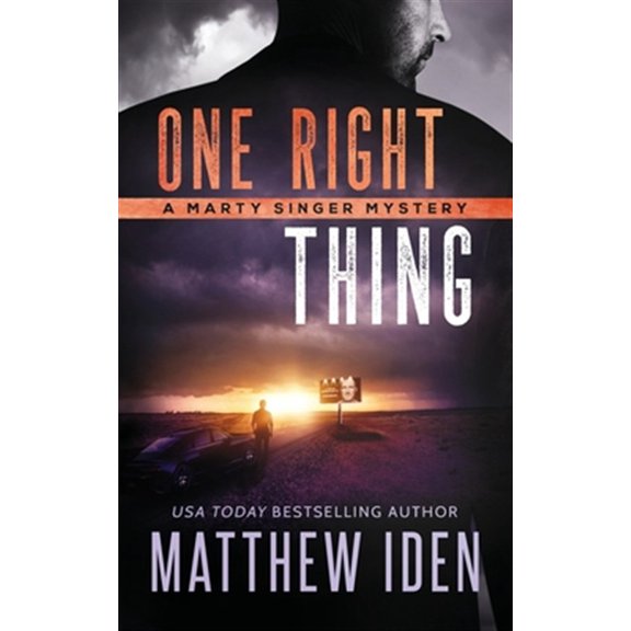 Marty Singer Mystery: One Right Thing: A Marty Singer Mystery (Paperback)