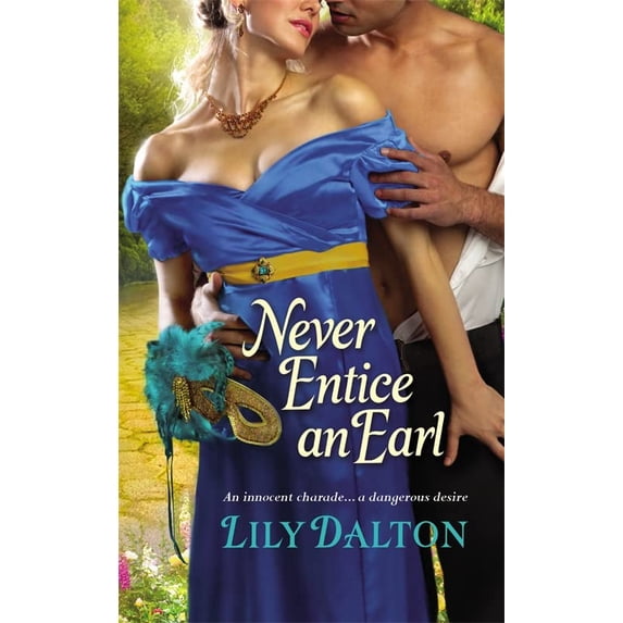 Pre-Owned Never Entice an Earl (Mass Market Paperback) 1455523968 9781455523962