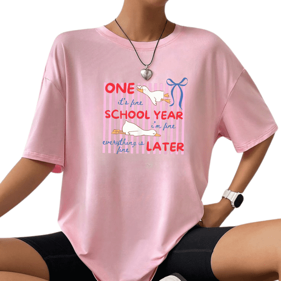 One School Year Later Goose Graphic Tee Funny Back to School T Shirt Teacher Classroom Tshirt First Day of School Gift Unisex Tee