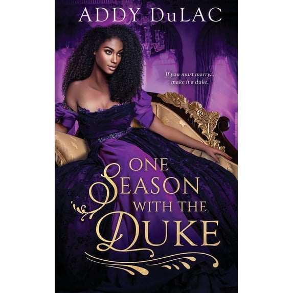 One Season with the Duke (Paperback)