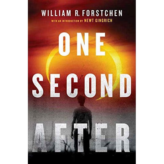 Pre-Owned One Second After (Hardcover) 0765317583 9780765317582