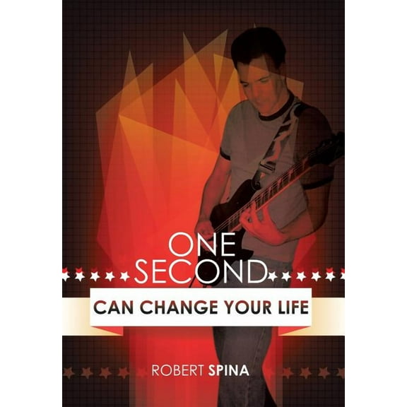 One Second Can Change Your Life (Hardcover)