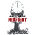 thumbnail image 1 of One Second to Midnight, 1 of 1