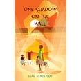 thumbnail image 1 of One Shadow on the Wall (Hardcover), 1 of 1