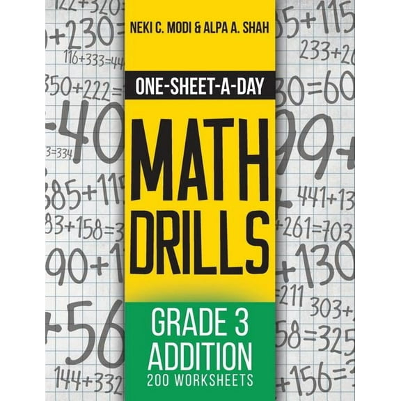 One-Sheet-A-Day Math Drills One-Sheet-A-Day Math Drills: Grade 3 Addition - 200 Worksheets (Book 5 of 24), Book 5, (Paperback)