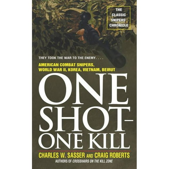 One Shot One Kill : One Shot One Kill (Paperback)