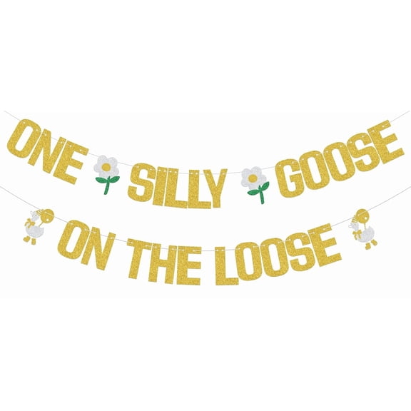 One Silly Goose on the Loose Banner Goose Baby Shower Decoration Goose First Birthday Decoration One Silly Goose Party Supplies Gold Glitter