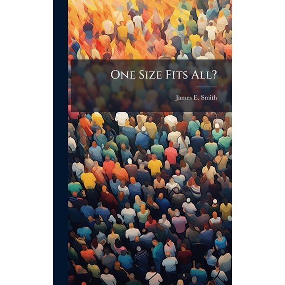One Size Fits All?, (Hardcover)