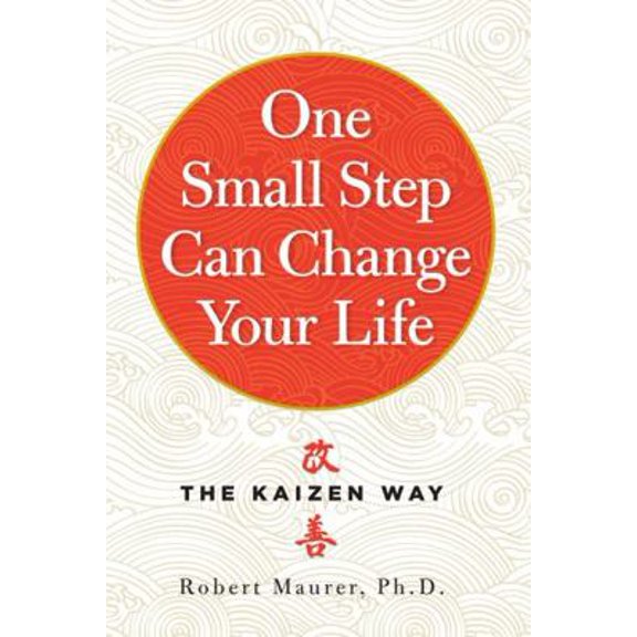 Pre-Owned One Small Step Can Change Your Life: The Kaizen Way (Paperback) 076118032X 9780761180326