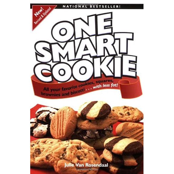 Pre-Owned One Smart Cookie: All Your Favourite Cookies, Squares, Brownies and Biscotti... With Less Fat! (Paperback) 1552859126 9781552859124