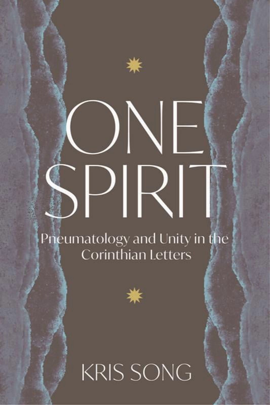 One Spirit: Pneumatology and Unity in the Corinthian Letters, (Hardcover)