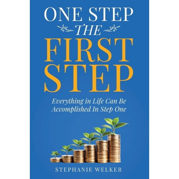 One Step The First Step, (Paperback)