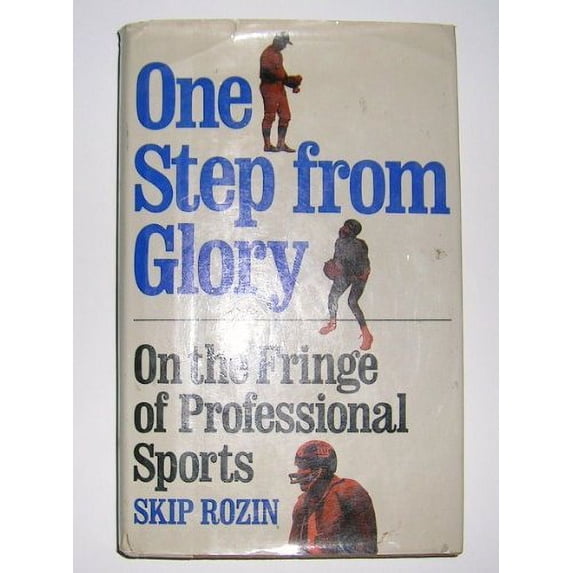 Pre-Owned One Step from Glory: On the Fringe of Professional Sports Paperback