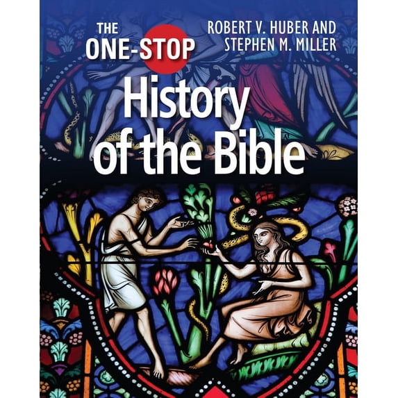 One-Stop Guides The One-Stop Guide to the History of the Bible, (Hardcover)