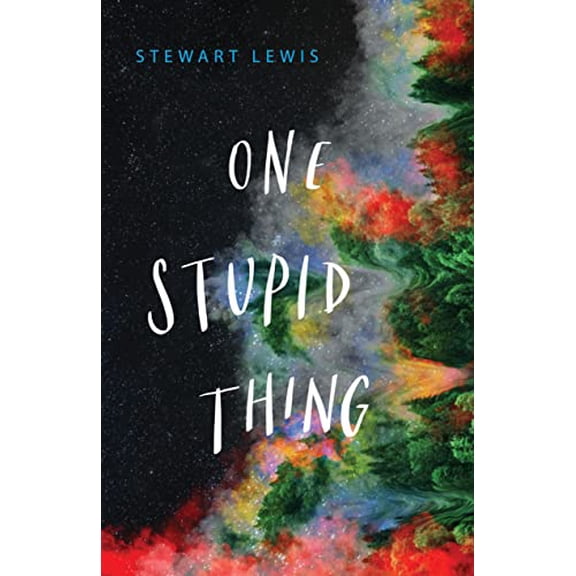 One Stupid Thing (Paperback) 168442531X 9781684425310
