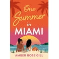 thumbnail image 1 of One Summer in Miami, (Paperback), 1 of 1