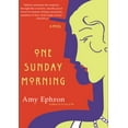 thumbnail image 1 of Pre-Owned One Sunday Morning: A Novel (Paperback) 0060585536, 1 of 1