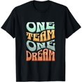 thumbnail image 1 of One Team One Dream T-Shirt, 1 of 3
